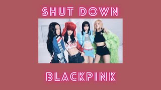 [THAISUB] BLACKPINK - Shut Down