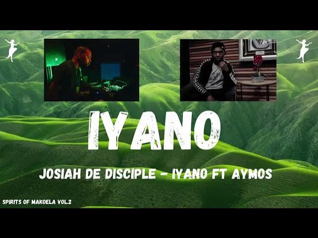 Josiah De Disciple-IYANO ft.Aymos