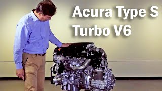 Development of Acura Type S Turbo V6  // Acura TLX Type S Tlx Type S Engine