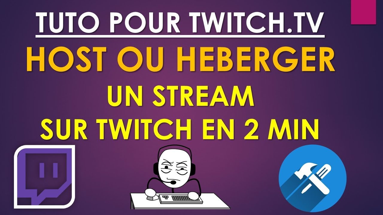 TUTO TWITCH - HOST OU HEBERGER UN STREAM SUR TWITCH