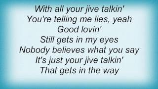 Bee Gees - Jive Talkin' Lyrics