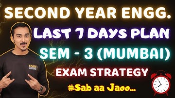 LAST 7 DAYS PLAN | SEMESTER 3 MUMBAI | ENGINEERING SECOND YEAR |SAURABH DAHIVADKAR #engineeringmaths