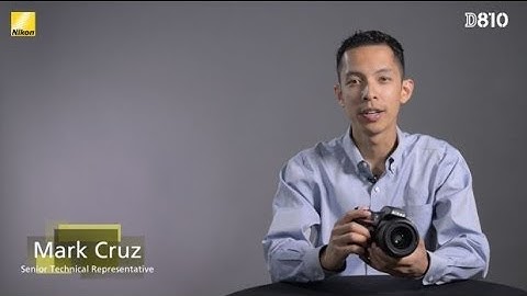 Introducing the Nikon D810 HD-SLR: Part 1 - Powered to Create Compelling Images