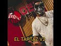 El Tartaz v2 - (Audio Oficial) - El Makabelico - DEL Récords 2023
