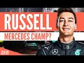 Will George Russell be a world champion at Mercedes?