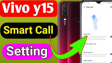 Vivo yY15 Smart Call Setting | Vivo Y15 Mobile Me Smart Call kaise kare