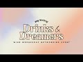 Drinks &amp; Dreamers Networking Event Recap