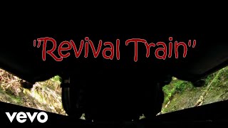 Wholly Worship - Revival Train (Lyric Video)