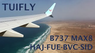 TUIfly B737 MAX 8 flight Hannover - Sal trip report (HAJ-FUE-BVC-SID) \