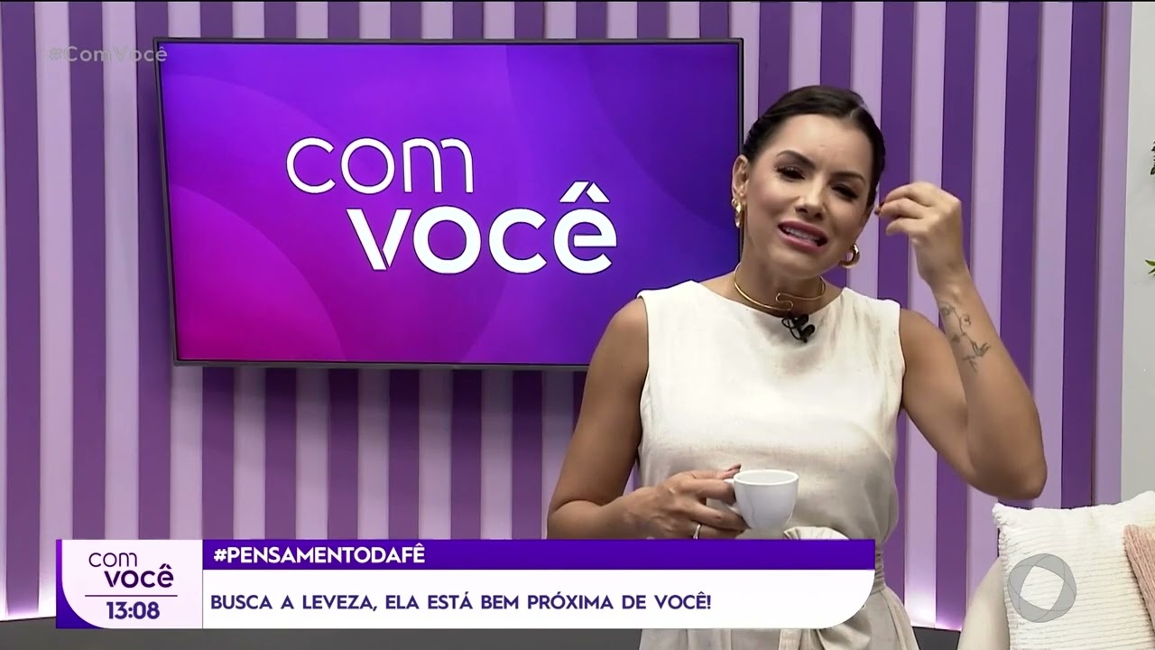 Pensamento da Fê: busca a leveza, ela está bem próxima de você! - Com Você