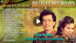 Download lagu 20 Duet Syahdu Ida Laila & Mus Mulyadi | Suara Hati, Setelah Jumpa Pertama Full Album Nostalgia