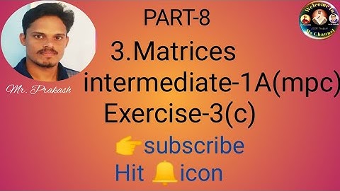 Matrices|| Exercise-3(c) ||inter-1A