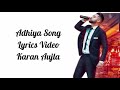 Adhiya lyrics  karan aujla  proof  latest punjabi song 2020