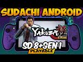 SUDACHI Emulator - Yakuza Kiwami | SD 8+ Gen1 | LEGION Y700 (2023) | v1.0.11 | MTD v24.3.0 R11 |