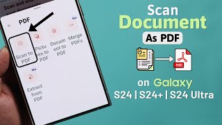 Galaxy S24 Ultraplus How To Scan Doents As Pdf On Samsung