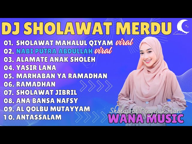 DJ SHOLAWAT TERBARU 2024 FUL ALBUM - DJ MAHALUL QIYAM X NABI PUTRA ABDULLAH X ALAMATE ANAK SHOLEH class=