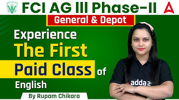 Experience the Paid Class of ENGLISH FCI AG 3 Phase 2 General & Depot by RUPAM Chikara