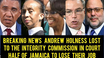 Breaking News Andrew Holness Lost His Case To The Integrity Commission Court Did This!Jubs Cut In JA
