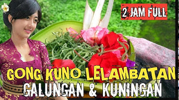 TABUH GONG KUNO LELAMBATAN TERBAIK NAN MERDU RAHINA GALUNGAN 2023