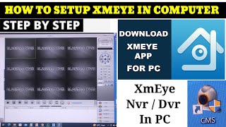 Xmeye For PC | How to Download & Setup PC Software for Xmeye NVR / DVR | Genral CMS For Laptop|XMEYE screenshot 5