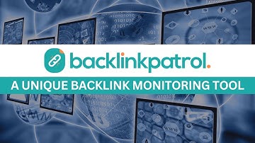 Backlink Patrol - A Unique Backlink Monitoring Tool
