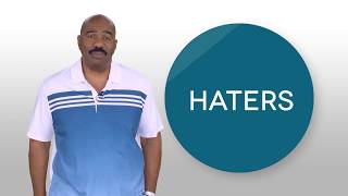 Steve Harvey's Brain Drops: Dealing With Haters