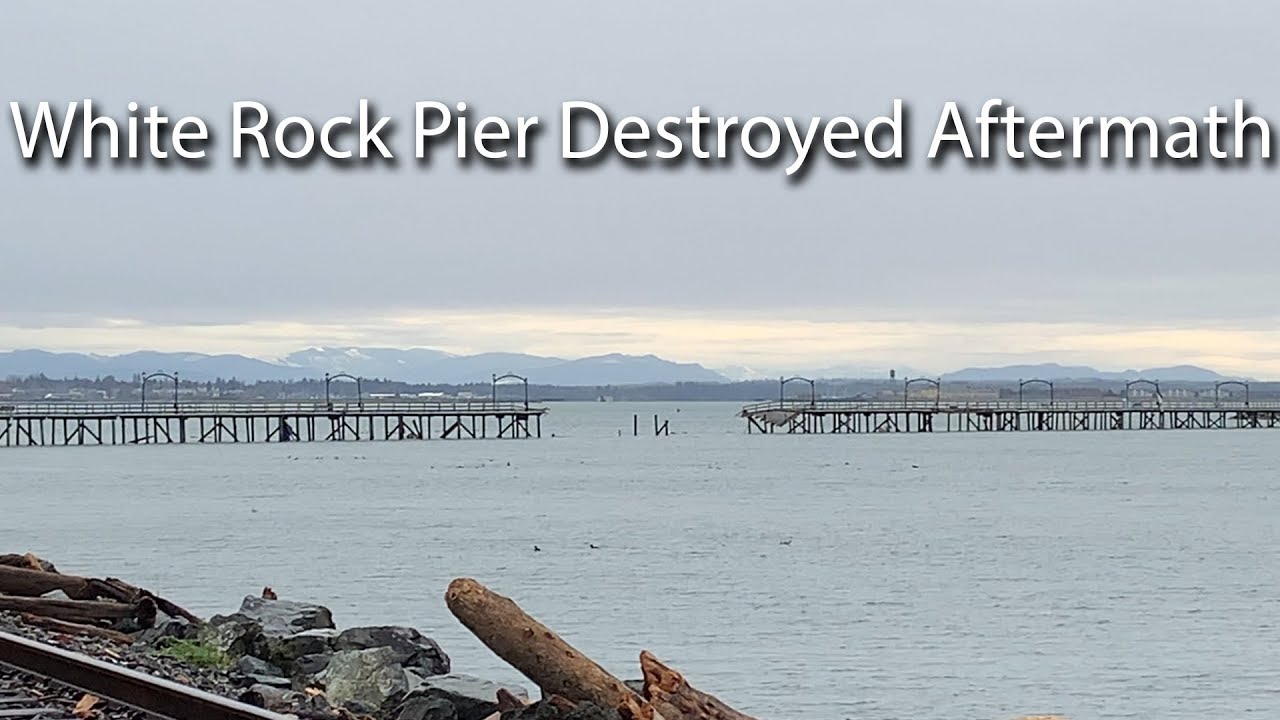 White Rock Pier Destroyed Aftermath