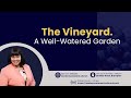 Vineyard: A Well-Watered Garden | Dr. Avril Riley | Sunday Service | Newborn Covenant Church