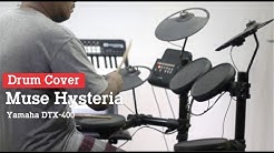 Drum Cover Muse Hysteria ( Drum Elektrik Yamaha DTX-400 ) - Durasi: 3.55. 