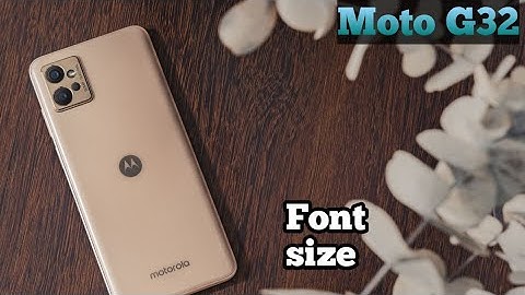 Font Setting In Moto G32, Font Size Change In Moto G32, How To Change Font Style In Moto G32,