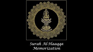 Surah Al-Haaqqa Memorization (part 5) ayat 40-52