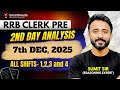 RRB Clerk Pre 2025: 2nd Day Full Analysis | 7th Dec All Shifts Review