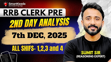 RRB Clerk Prelims 7 Dec 2025: Today’s Exam Analysis | Difficulty + Good Attempts