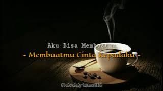 story wa membuatmu cinta kepadaku (Asbak Band)