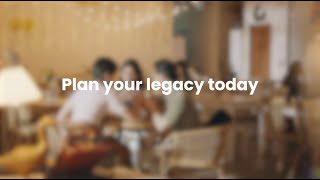 Plan Your Legacy Today – Explainer Video