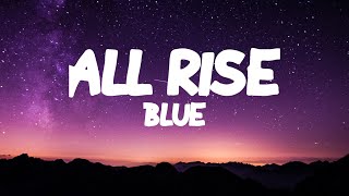 Blue - All Rise (Lyrics) Resimi