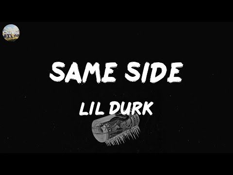 Lil Durk – Same Side (feat. Rob49) (Lyrics) | Metro Boomin, Latto, , …(Mix Lyrics)