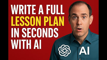 Write a Full Lesson Plan in Seconds with AI