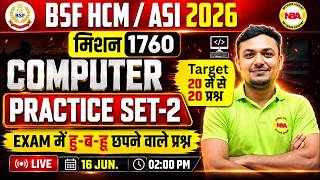 BSF HCM / ASI 2026 🔥 Computer Practice Set - 2 😱 | Most Expected Questions 💯 | Ankur Sir
