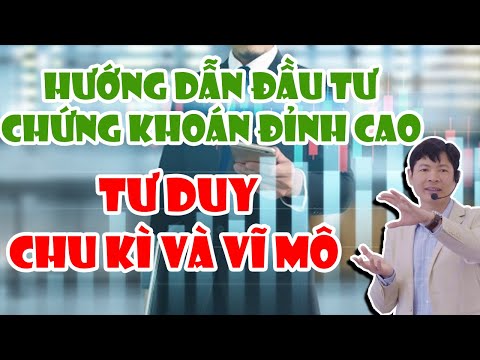 Video 22-12-2021 HƯỚNG DẪN ĐẦU TƯ CHỨNG KHOÁN ĐỈNH CAO| PART... - youtube