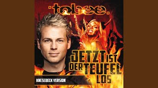 Jetzt ist der Teufel los (Knesebeck Version)
