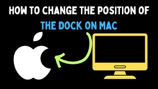 How to Change the Position of the Dock on Mac