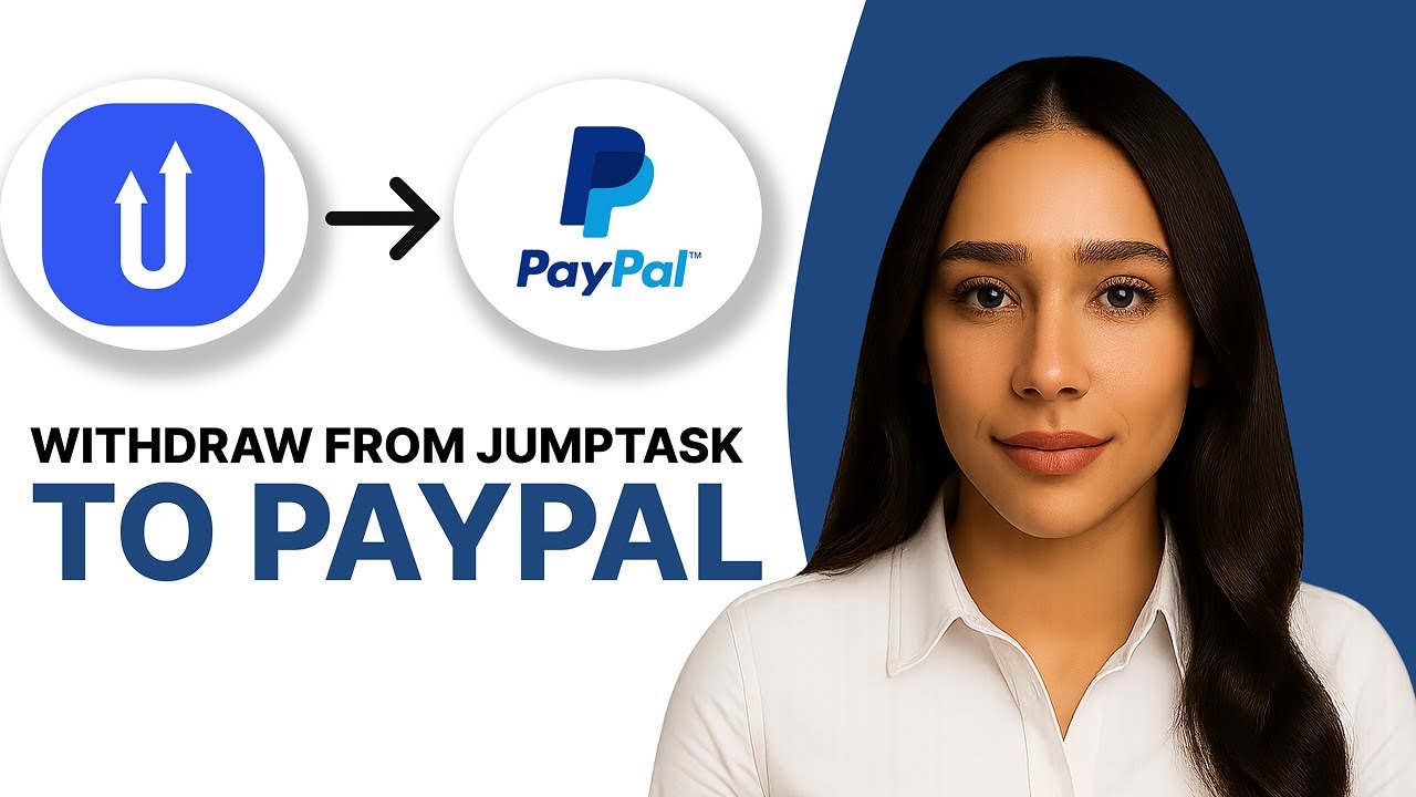 JumpTask: How to Withdraw to PayPal (2025 Step-by-Step Guide)