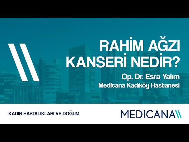 Rahim Ağzı Kanseri Nedir? class=