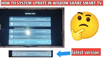 How to system update in wisdom share smart tv || how to update latest version wisdom share smart tv