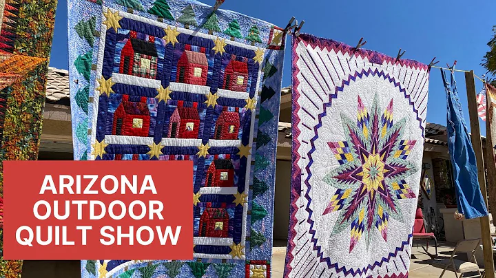 Travel with Linda to an Arizona Outdoor Quilt Fest...