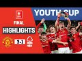 Garnacho Brace Seals FA Youth Cup | Manchester United U18 3-1 Nottingham Forest U18 | FA Youth Cup