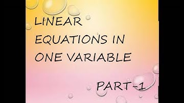 #Linear equations in one variable PART-1 | NCERT | CLASS 8