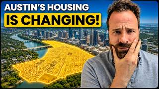 Austin's Housing Landscape Is About To Change Forever