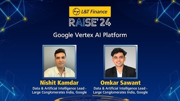 Google Vertex AI Studio 101 Masterclass | Nishit Kamdar & Omkar Sawant | RAISE